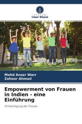 Warr / Ahmad |  Empowerment von Frauen in Indien - eine Einführung | Buch |  Sack Fachmedien