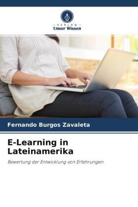 Burgos Zavaleta |  E-Learning in Lateinamerika | Buch |  Sack Fachmedien
