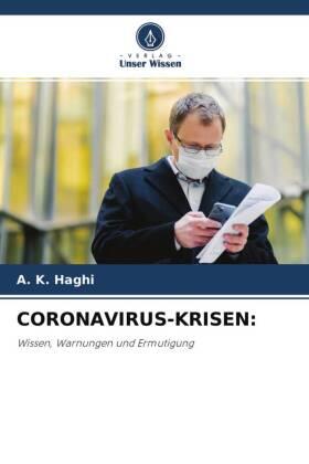 Haghi |  CORONAVIRUS-KRISEN: | Buch |  Sack Fachmedien