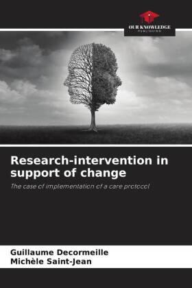 Decormeille / Saint-Jean |  Research-intervention in support of change | Buch |  Sack Fachmedien