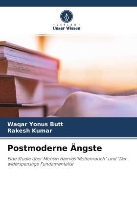 Yonus Butt / Kumar |  Postmoderne Ängste | Buch |  Sack Fachmedien