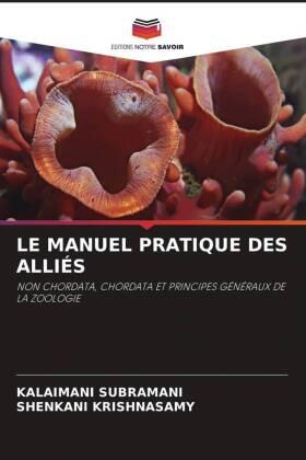 Subramani / Krishnasamy | LE MANUEL PRATIQUE DES ALLIÉS | Buch | 978-620-4-41866-7 | sack.de