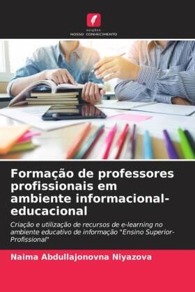 Niyazova |  Formação de professores profissionais em ambiente informacional-educacional | Buch |  Sack Fachmedien