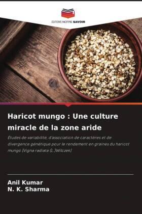 Kumar / Sharma |  Haricot mungo : Une culture miracle de la zone aride | Buch |  Sack Fachmedien