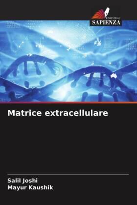 Joshi / Kaushik |  Matrice extracellulare | Buch |  Sack Fachmedien