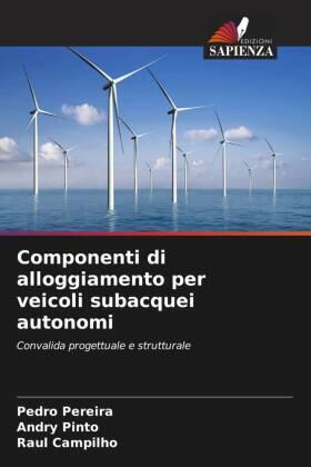 Pereira / Pinto / Campilho |  Componenti di alloggiamento per veicoli subacquei autonomi | Buch |  Sack Fachmedien