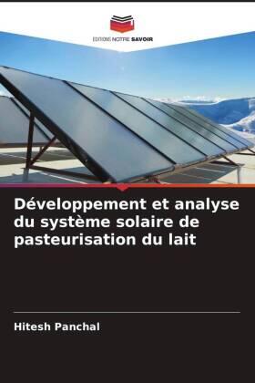 Panchal |  Développement et analyse du système solaire de pasteurisation du lait | Buch |  Sack Fachmedien