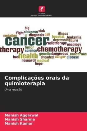 Aggarwal / Sharma / Kumar |  Complicações orais da quimioterapia | Buch |  Sack Fachmedien