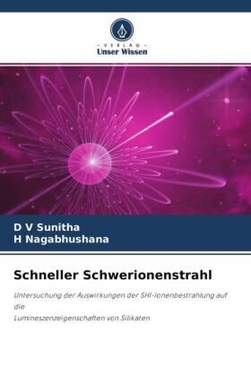 Sunitha / Nagabhushana |  Schneller Schwerionenstrahl | Buch |  Sack Fachmedien