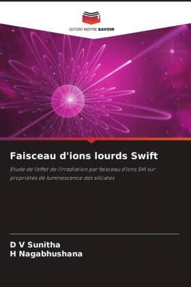 Sunitha / Nagabhushana |  Faisceau d'ions lourds Swift | Buch |  Sack Fachmedien