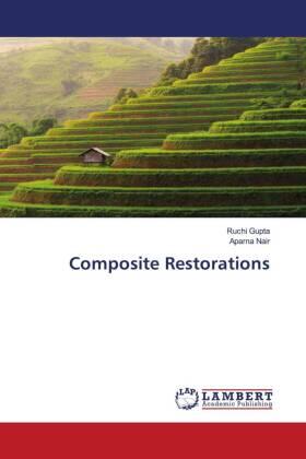 Gupta / Nair |  Composite Restorations | Buch |  Sack Fachmedien