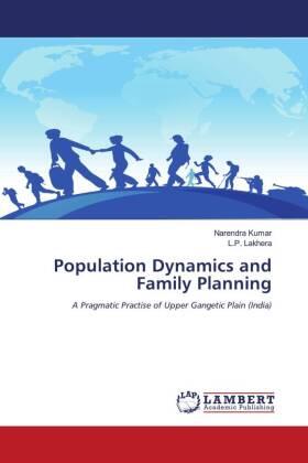 Kumar / Lakhera |  Population Dynamics and Family Planning | Buch |  Sack Fachmedien