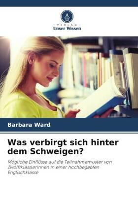 Ward |  Was verbirgt sich hinter dem Schweigen? | Buch |  Sack Fachmedien