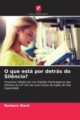 Ward |  O que está por detrás do Silêncio? | Buch |  Sack Fachmedien