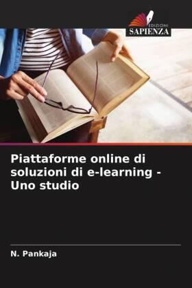 Pankaja |  Piattaforme online di soluzioni di e-learning - Uno studio | Buch |  Sack Fachmedien