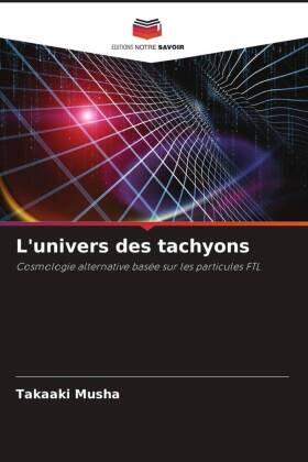 Musha |  L'univers des tachyons | Buch |  Sack Fachmedien