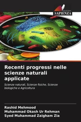 Mehmood / Rehman / Zia |  Recenti progressi nelle scienze naturali applicate | Buch |  Sack Fachmedien