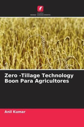 Kumar |  Zero -Tillage Technology Boon Para Agricultores | Buch |  Sack Fachmedien