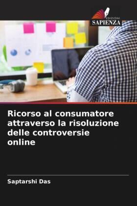 Das |  Ricorso al consumatore attraverso la risoluzione delle controversie online | Buch |  Sack Fachmedien