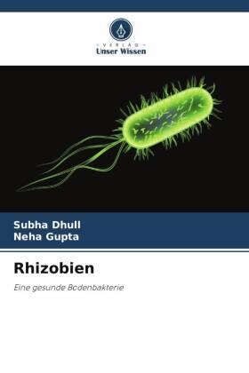 Dhull / Gupta |  Rhizobien | Buch |  Sack Fachmedien