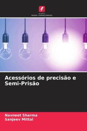 Sharma / Mittal |  Acessórios de precisão e Semi-Prisão | Buch |  Sack Fachmedien