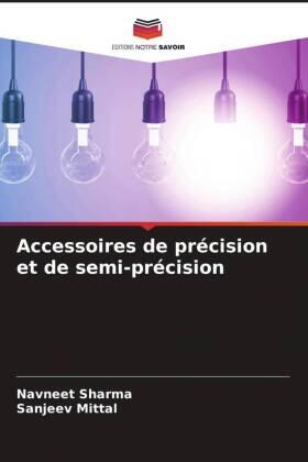 Sharma / Mittal |  Accessoires de précision et de semi-précision | Buch |  Sack Fachmedien