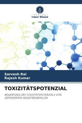 Rai / Kumar |  TOXIZITÄTSPOTENZIAL | Buch |  Sack Fachmedien