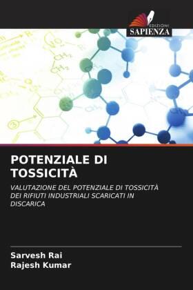 Rai / Kumar |  POTENZIALE DI TOSSICITÀ | Buch |  Sack Fachmedien