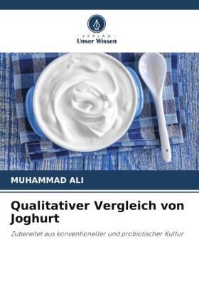 Ali |  Qualitativer Vergleich von Joghurt | Buch |  Sack Fachmedien