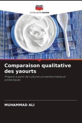 Ali |  Comparaison qualitative des yaourts | Buch |  Sack Fachmedien