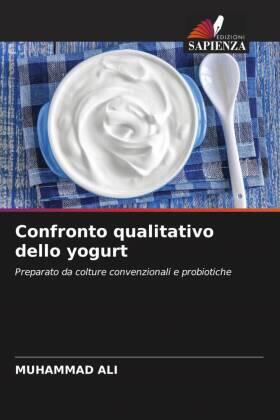 Ali |  Confronto qualitativo dello yogurt | Buch |  Sack Fachmedien