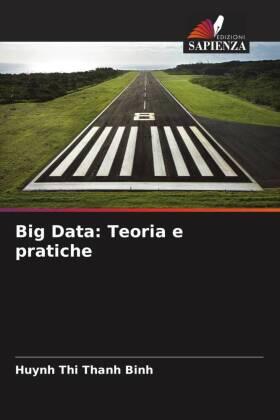 Binh / Samanta / Kuchy |  Big Data: Teoria e pratiche | Buch |  Sack Fachmedien