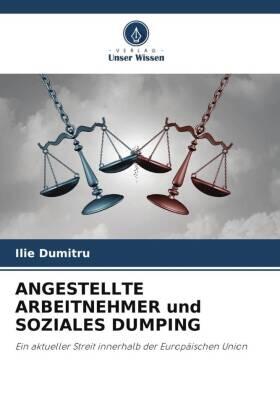 Dumitru |  ANGESTELLTE ARBEITNEHMER und SOZIALES DUMPING | Buch |  Sack Fachmedien