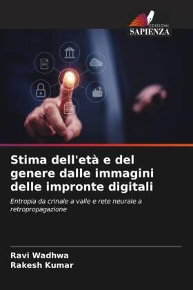 Wadhwa / Kumar |  Stima dell'età e del genere dalle immagini delle impronte digitali | Buch |  Sack Fachmedien