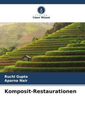 Gupta / Nair |  Komposit-Restaurationen | Buch |  Sack Fachmedien