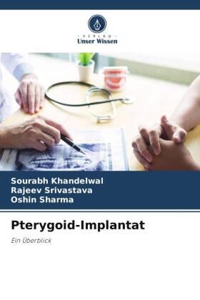 Khandelwal / Srivastava / Sharma |  Pterygoid-Implantat | Buch |  Sack Fachmedien