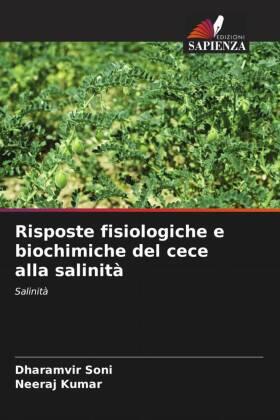 Soni / Kumar |  Risposte fisiologiche e biochimiche del cece alla salinità | Buch |  Sack Fachmedien