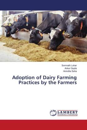 Lohar / Gupta / Saha |  Adoption of Dairy Farming Practices by the Farmers | Buch |  Sack Fachmedien