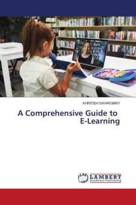 Swargiary |  A Comprehensive Guide to E-Learning | Buch |  Sack Fachmedien