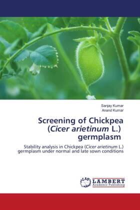 Kumar |  Screening of Chickpea (Cicer arietinum L.) germplasm | Buch |  Sack Fachmedien