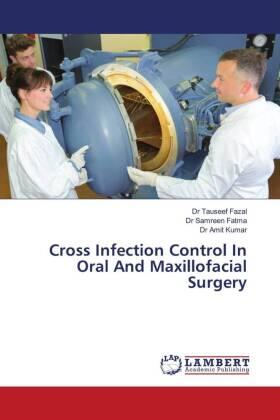 Fazal / Fatma / Kumar |  Cross Infection Control In Oral And Maxillofacial Surgery | Buch |  Sack Fachmedien