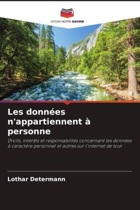 Determann |  Les données n'appartiennent à personne | Buch |  Sack Fachmedien