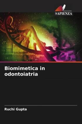 Gupta |  Biomimetica in odontoiatria | Buch |  Sack Fachmedien