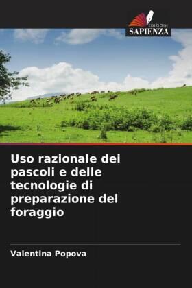 Popova |  Uso razionale dei pascoli e delle tecnologie di preparazione del foraggio | Buch |  Sack Fachmedien