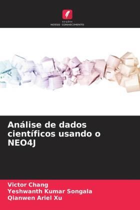 Chang / Songala / Xu |  Análise de dados científicos usando o NEO4J | Buch |  Sack Fachmedien