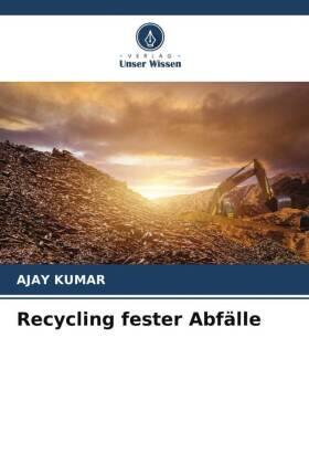 Kumar |  Recycling fester Abfälle | Buch |  Sack Fachmedien