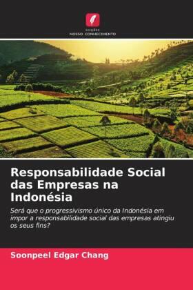 Chang |  Responsabilidade Social das Empresas na Indonésia | Buch |  Sack Fachmedien