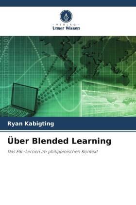 Kabigting |  Über Blended Learning | Buch |  Sack Fachmedien