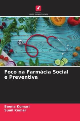 Kumari / Kumar |  Foco na Farmácia Social e Preventiva | Buch |  Sack Fachmedien