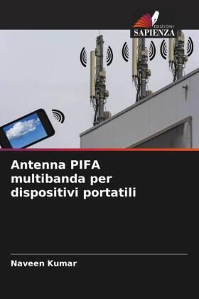 Kumar |  Antenna PIFA multibanda per dispositivi portatili | Buch |  Sack Fachmedien